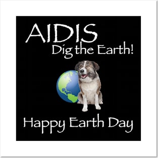 Aidi Happy Earth Day T-Shirt Posters and Art